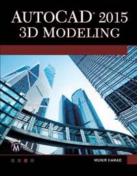 Autocad 3D Modeling 2015