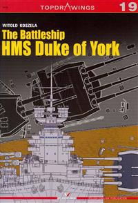 The Battleship HMS Duke of York