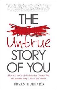 The Untrue Story of You