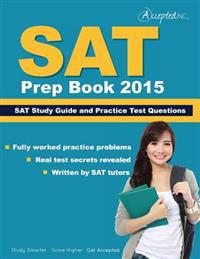 SAT Prep Book 2015: SAT Study Guide and Practice Test Questions