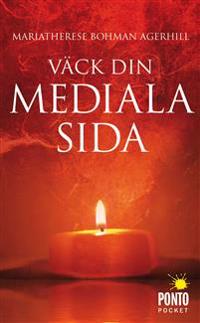 Väck din mediala sida