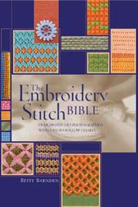 Embroidery Stitch Bible: Over 200 Stitches Photographed with Easy to Follow Charts