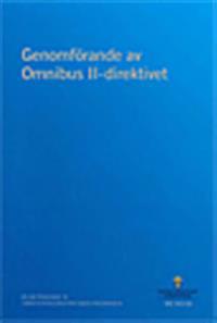 Genomförande av Omnibus II-direktivet. SOU 2014:56  : Delbetänkande från Tjänstepensionsföretagsutredningen