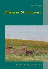 Pilgern in  Skandinavien