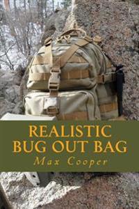 Realistic Bug Out Bag