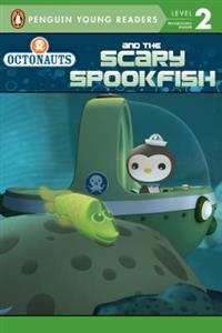 Octonauts and the Scary Spookfish