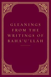 Gleanings from the Writings of Bahaullah