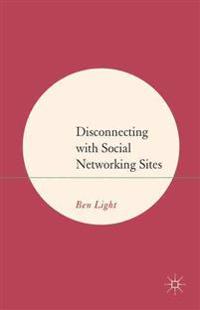 Disconnecting With Social Networking Sites