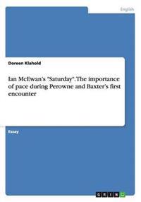 The Importance of Pace in Ian McEwan's Saturday