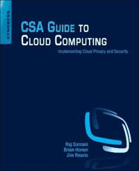 Csa Guide to Cloud Computing