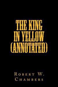 The King in Yellow (Annotated)