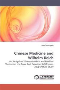 Chinese Medicine and Wilhelm Reich