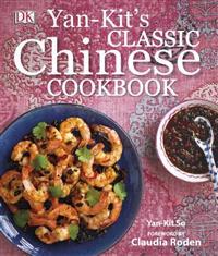 Yan-Kit's Classic Chinese Cookbook