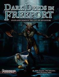 Dark Deeds in Freeport (Pathfinder RPG)