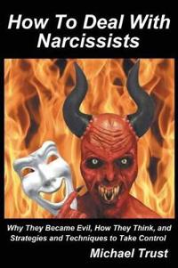 How to Deal with Narcissists