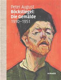 Peter August Bockstiegel: Werkverzeichnis Der Gemalde