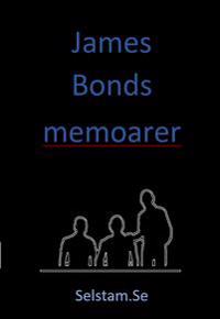 James Bonds memoarer