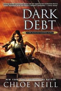 Dark Debt: A Chicagoland Vampires Novel