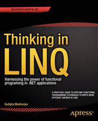 Thinking in LINQ