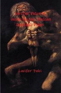 Lucifer Fulci's Guide to the Italian Cannibal Film!