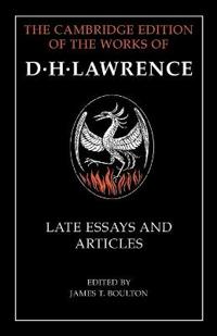 D. H. Lawrence: Late essays and articles