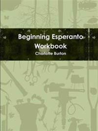 BEGINNING ESPERANTO WORKBOOK