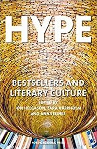 HYPE : Bestsellers and Literary Culture