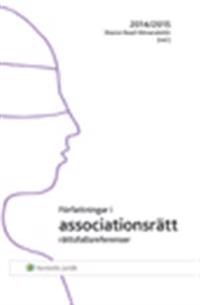 Författningar i associationsrätt 2014/2015