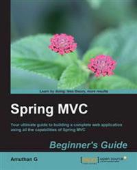 Spring MVC: Beginner's Guide