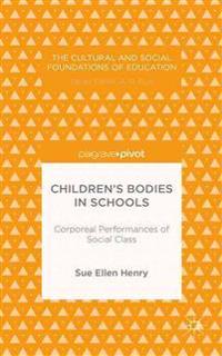 Children's Bodies in Schools