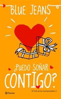 Puedo Sonar Contigo? = I Can Dream about You?