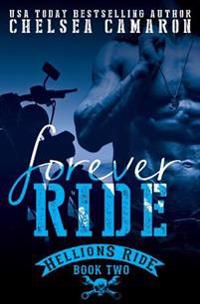Forever Ride: Hellions MC
