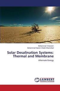 Solar Desalination Systems