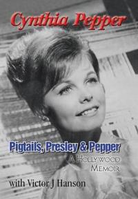 Pigtails, Presley & Pepper