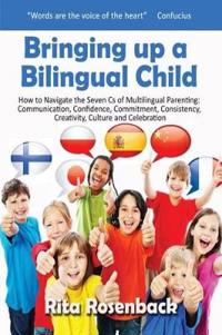 Bringing Up a Bilingual Child