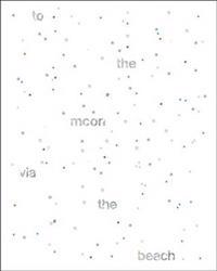 To the Moon via the Beach