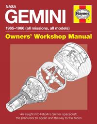 Haynes NASA Gemini 1965-1966 (All Missions, All Models) Owners' Workshop Manual