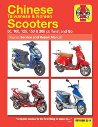 Chinese, Taiwanese & Korean Scooters Service and Repair Manual
