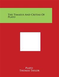 The Timaeus and Critias of Plato