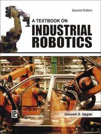 TEXTBOOK ON INDUSTRIAL ROBOTICS