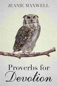 Proverbs for Devotion