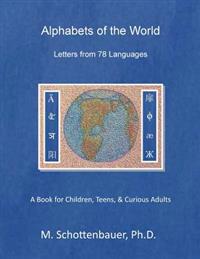 Alphabets of the World: Letters from 78 Languages