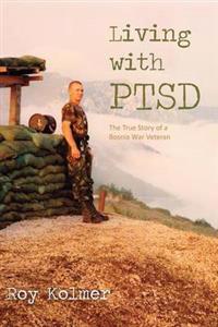 Living with Ptsd