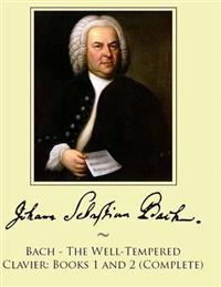 Bach - The Well-Tempered Clavier: Books 1 and 2 (Complete)