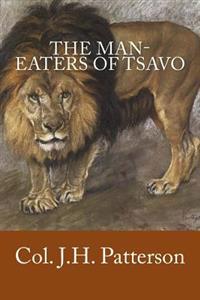 The Man-Eaters of Tsavo