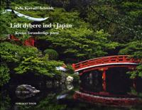 Lidt dybere ind i Japan