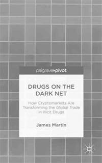 Drugs on the Dark Net