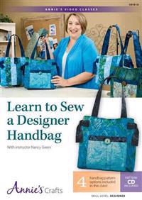Learn to Sew a Designer Handbag: With Instructor Nancy Green