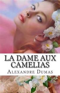 La Dame Aux Camelias