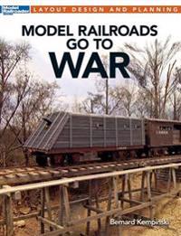 Model Railroads Go to War